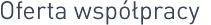 Oferta współpracy